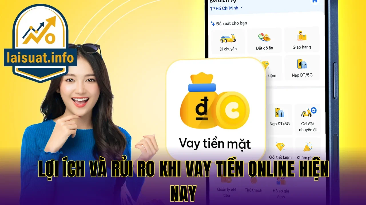 Lợi ích và rủi ro khi vay tiền online hiện nay