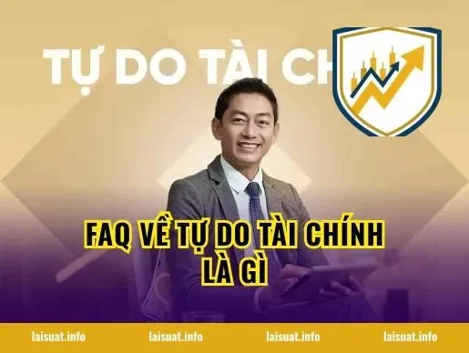 FAQ về tự do tài chính là gì